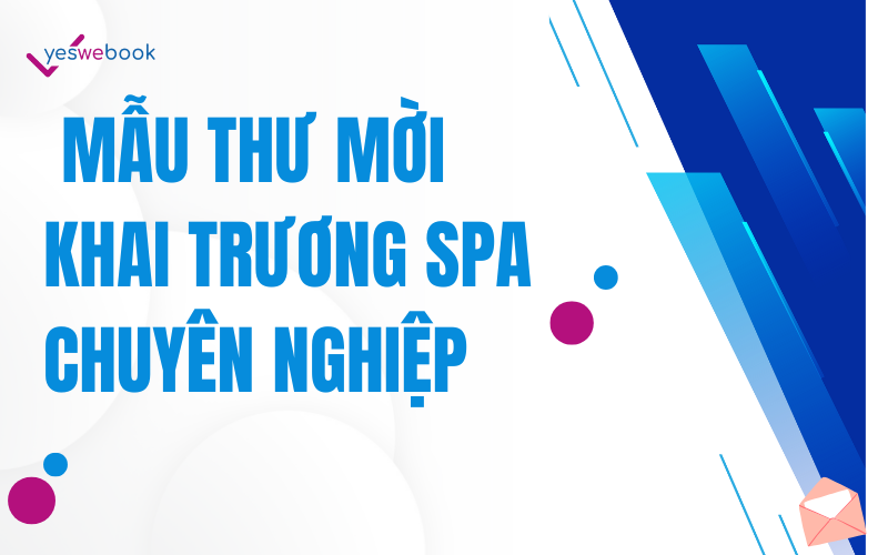 Mẫu thư mời khai trương spa chuyên nghiệp